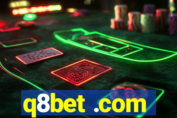 q8bet .com
